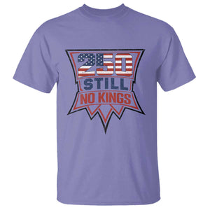 Crown Protest 250 Still No Kings T Shirt American Independence Pride TS12 Violet Print Your Wear