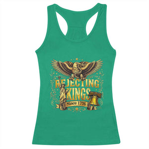 Rejecting Kings Since 1776 Racerback Tank Top Eagle Freedom Patriotic TS12 Irish Green Print Your Wear