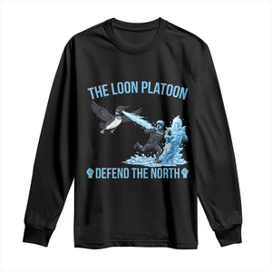 The Loon Platoon Defend The North Long Sleeve Shirt Minnesota Rebel Loon Resist TS12 Black Print Your Wear