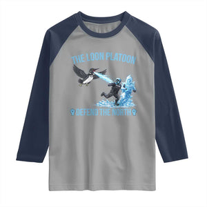 The Loon Platoon Defend The North Raglan Shirt Minnesota Rebel Loon Resist TS12 Sport Gray Navy Print Your Wear