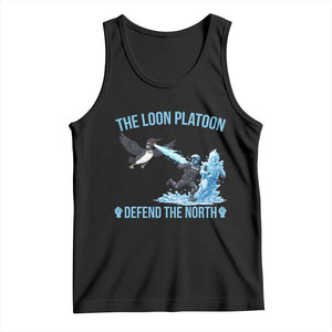 The Loon Platoon Defend The North Tank Top Minnesota Rebel Loon Resist TS12 Black Print Your Wear