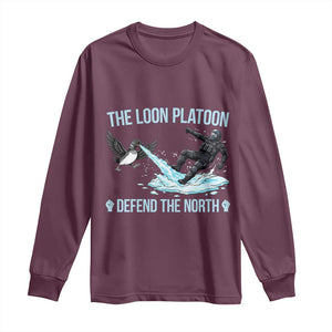 The Loon Platoon Defend The North Long Sleeve Shirt Minnesota State Bird Rebel TS12 Maroon Print Your Wear
