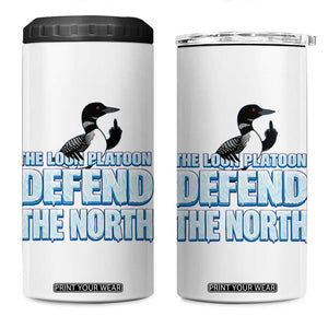 The Loon Platoon Defend The North 4 in 1 Can Cooler Tumbler MN State Bird Loon Resistance TS12 One Size: 16 oz White Print Your Wear