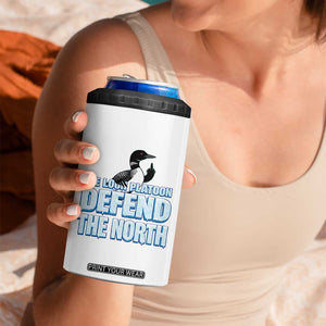 The Loon Platoon Defend The North 4 in 1 Can Cooler Tumbler MN State Bird Loon Resistance TS12 Print Your Wear