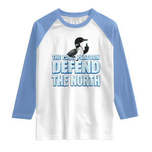 The Loon Platoon Defend The North Raglan Shirt MN State Bird Loon Resistance TS12 White Carolina Blue Print Your Wear
