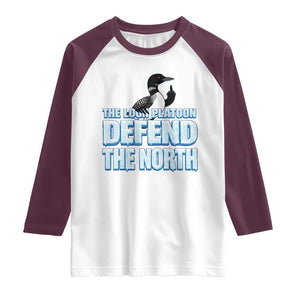 The Loon Platoon Defend The North Raglan Shirt MN State Bird Loon Resistance TS12 White Maroon Print Your Wear