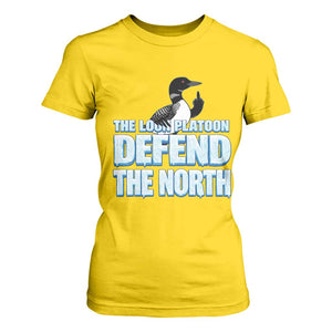 The Loon Platoon Defend The North T Shirt For Women MN State Bird Loon Resistance TS12 Daisy Print Your Wear