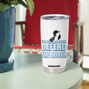 The Loon Platoon Defend The North Tumbler Cup MN State Bird Loon Resistance TS12 Print Your Wear