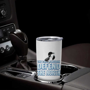 The Loon Platoon Defend The North Tumbler Cup MN State Bird Loon Resistance TS12 Print Your Wear