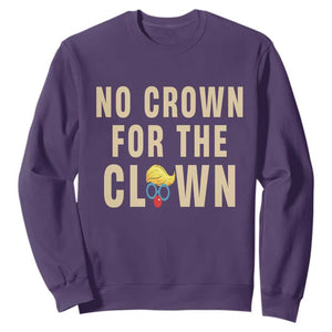 No Crown For A Clown Sweatshirt Funny Anti Trump Political TS12 Purple Print Your Wear