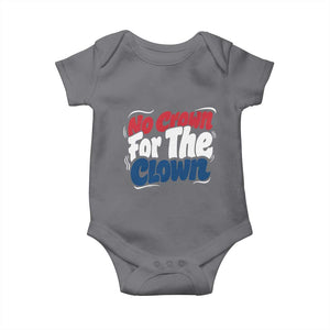 Anti Monarchy Political Baby Onesie No Crown For A Clown TS12 Charcoal Print Your Wear