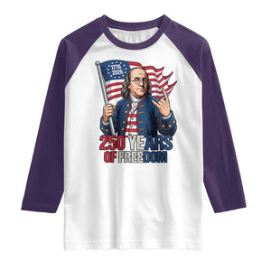 Patriotic Benjamin Franklin Raglan Shirt 250 Years Of Freedom TS12 White Purple Print Your Wear