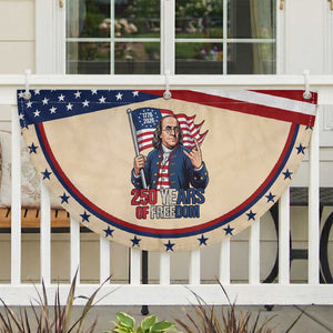 Benjamin Franklin Patriotic Fan Flag 250 Years Of Freedom