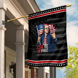 Patriotic Benjamin Franklin Garden Flag 250 Years Of Freedom TS12 Distressed Black Red Print Your Wear