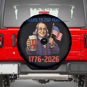 Funny Benjamin Franklin Spare Tire Cover Cheers To 250 Years TS12 Black Print Your Wear