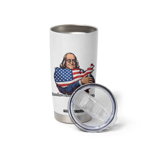 Benjamin Franklin Tumbler Cup Freedom Liberty Independence American History TS12 Print Your Wear