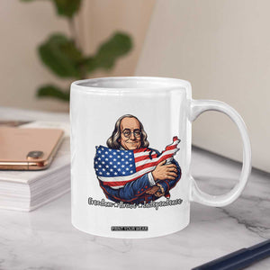 Benjamin Franklin Coffee Mug Freedom Liberty Independence American History TS12 Print Your Wear