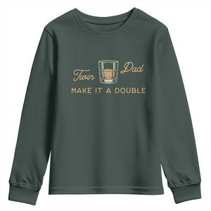 Make It A Double Twin Dad Youth Sweatshirt Expecting Fathers Day Gift TS12 Dark Forest Green Print Your Wear