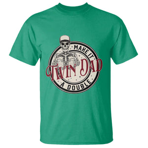 Funny Skeleton Twin Dad Make It A Double T Shirt Expecting Fathers Day Gift TS12 Irish Green Print Your Wear