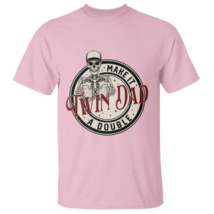 Funny Skeleton Twin Dad Make It A Double T Shirt Expecting Fathers Day Gift TS12 Light Pink Print Your Wear