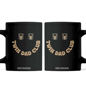 Twin Dad Club Coffee Mug Funny Father Of Twins Fathers Day Gift TS12 Black Print Your Wear