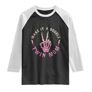 Twin Mom Raglan Shirt Make It A Double Expecting Twins Mothers Day TS12 Black White Print Your Wear