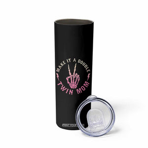 Twin Mom Skinny Tumbler Make It A Double Expecting Twins Mothers Day TS12 Print Your Wear