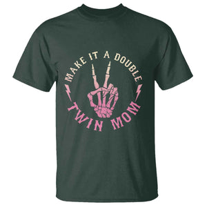 Twin Mom T Shirt Make It A Double Expecting Twins Mothers Day TS12 Dark Forest Green Print Your Wear
