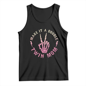 Twin Mom Tank Top Make It A Double Expecting Twins Mothers Day TS12 Black Print Your Wear