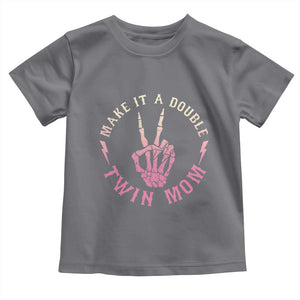 Twin Mom Toddler T Shirt Make It A Double Expecting Twins Mothers Day TS12 Charcoal Print Your Wear