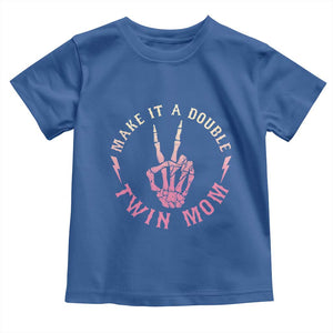 Twin Mom Toddler T Shirt Make It A Double Expecting Twins Mothers Day TS12 Royal Blue Print Your Wear