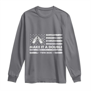 Twin Mom Long Sleeve Shirt Make It A Double Patriotic USA Flag Gift TS12 Charcoal Print Your Wear