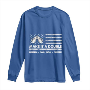 Twin Mom Long Sleeve Shirt Make It A Double Patriotic USA Flag Gift TS12 Royal Blue Print Your Wear