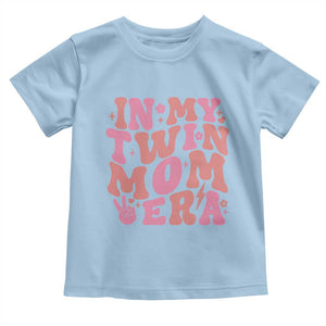 In My Twin Mom Era Toddler T Shirt Funny Mama Twin Pregnancy Announcement TS12 Light Blue Print Your Wear