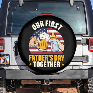 Patriotic Our First Fathers Day Together Spare Tire Cover Gift For New Dad TS12 No hole Black Print Your Wear