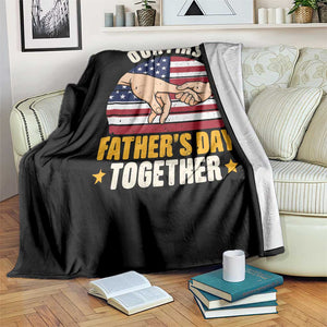 Our First Fathers Day Together Throw Blanket Patriotic New Dad Gift TS12 Print Your Wear