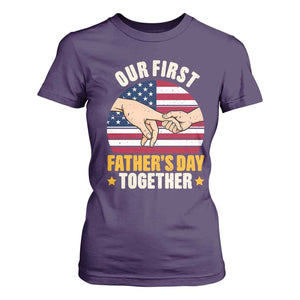 Our First Fathers Day Together T Shirt For Women Patriotic New Dad Gift TS12 Purple Print Your Wear