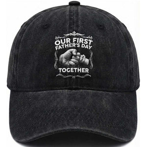 Proud New Dad Washed Cotton Baseball Cap Our First Fathers Day Together Gift TS12 Print Your Wear