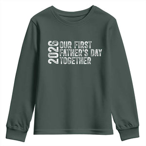 Our First Fathers Day Together 2026 Youth Sweatshirt New Dad Gift TS12 Dark Forest Green Print Your Wear