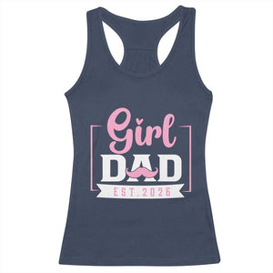 Girl Dad Est 2026 Racerback Tank Top Proud New Dad Gift TS12 Navy Print Your Wear
