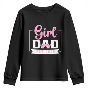 Girl Dad Est 2026 Youth Sweatshirt Proud New Dad Gift TS12 Black Print Your Wear