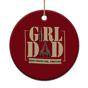 Girl Dad Her Protector Forever Ceramic Ornament New Dad Fathers Day Gift TS12 1pc Red Print Your Wear