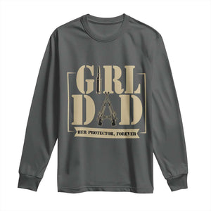 Girl Dad Her Protector Forever Long Sleeve Shirt New Dad Fathers Day Gift TS12 Dark Heather Print Your Wear