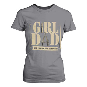 Girl Dad Her Protector Forever T Shirt For Women New Dad Fathers Day Gift TS12 Charcoal Print Your Wear