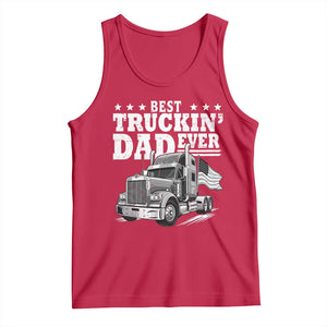Best Truckin Dad Ever Tank Top Trucker Papa Fathers Day Gift TS12 Red Print Your Wear