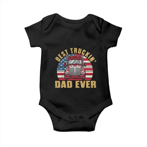 Best Truckin Dad Ever Baby Onesie Funny Driver Fathers Day Gift TS12 Black Print Your Wear