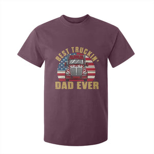 Best Truckin Dad Ever T Shirt For Kid Funny Driver Fathers Day Gift TS12 Maroon Print Your Wear