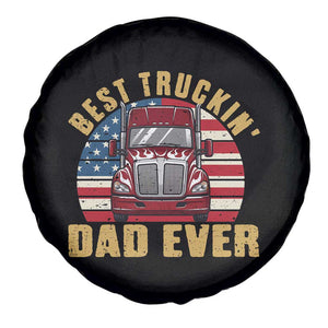 Best Truckin Dad Ever Spare Tire Cover Funny Driver Fathers Day Gift TS12 Print Your Wear