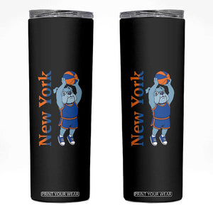 Funny Bulldog Playing Basketball Skinny Tumbler New York Pride