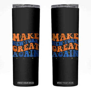 Make New York Great Again Skinny Tumbler Retro Wave Graphic